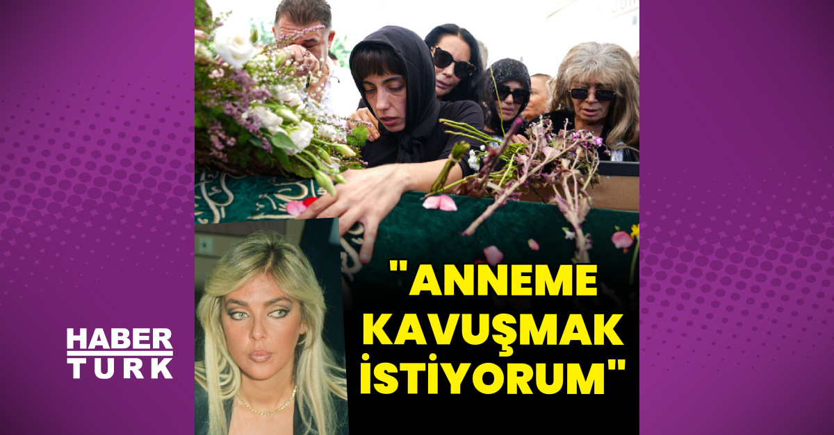 Ahu Tuğba’nın kızı Anjelik Calvin: Anneme kavuşmak istiyorum