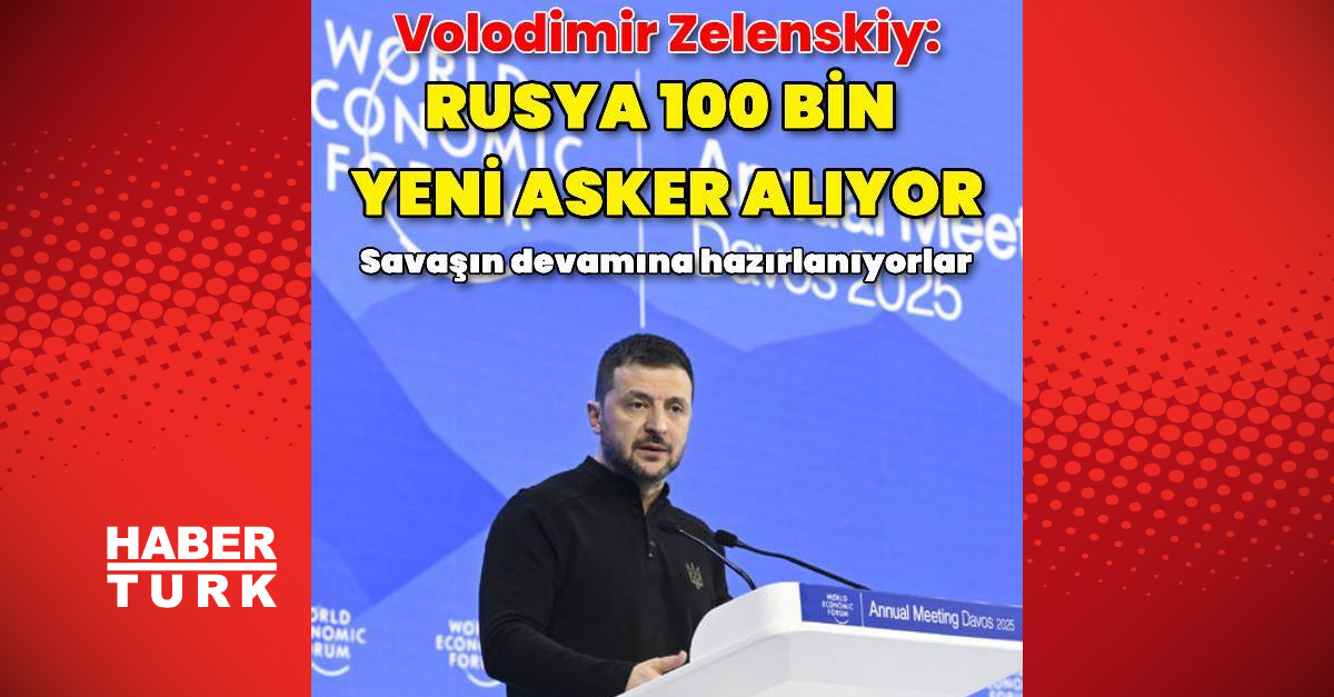 Zelenskiy: Putin orduya 100 bin asker daha alıyor